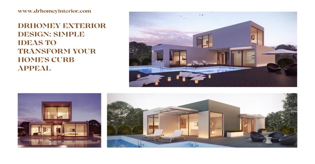 drhomey exterior design