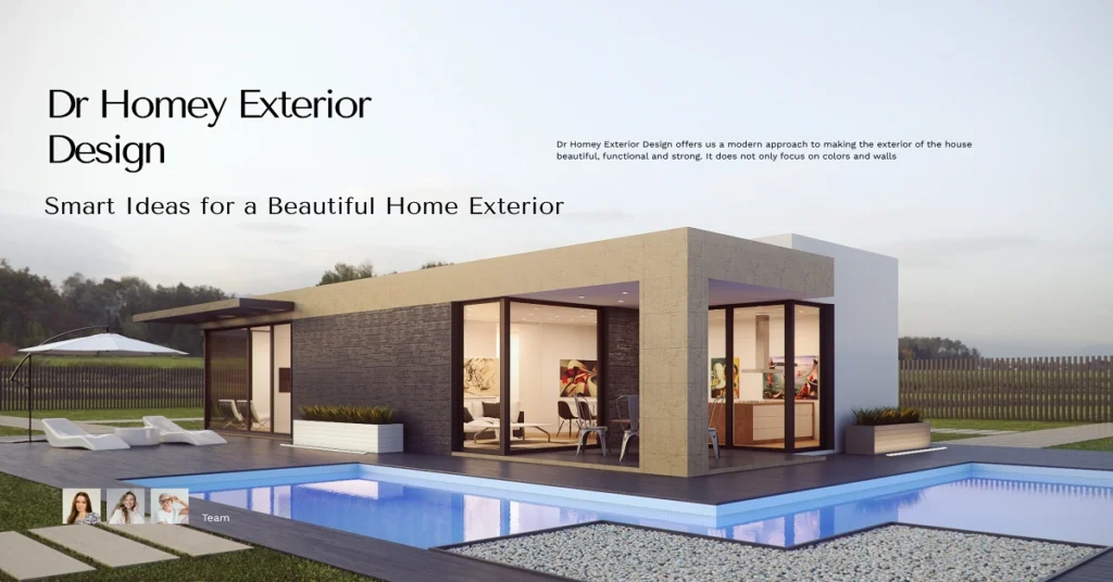 dr homey exterior design