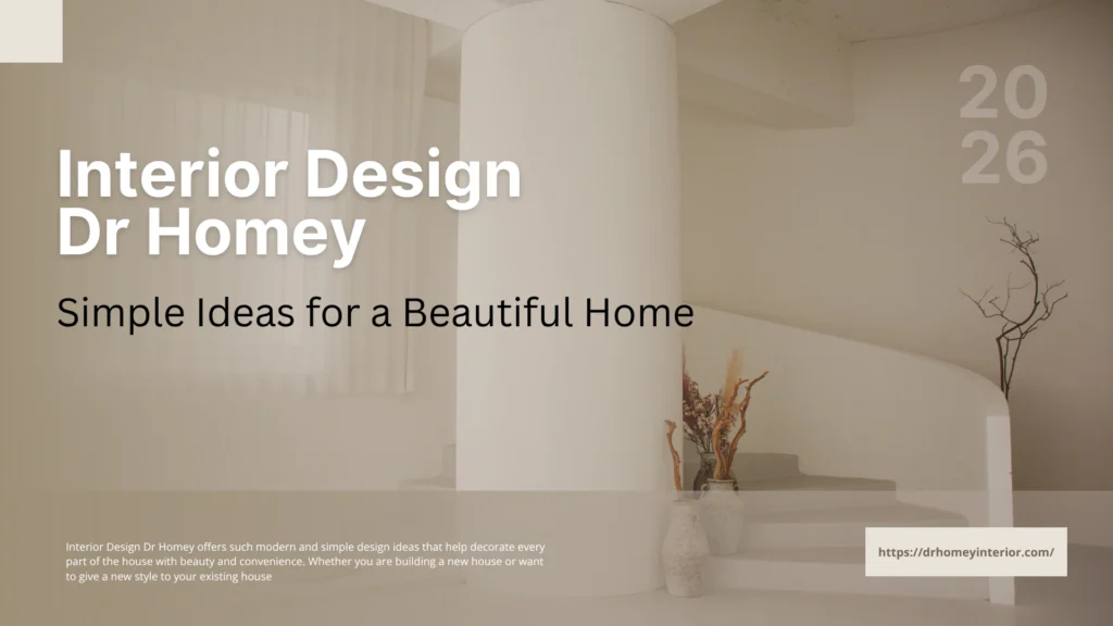 interior design dr homey